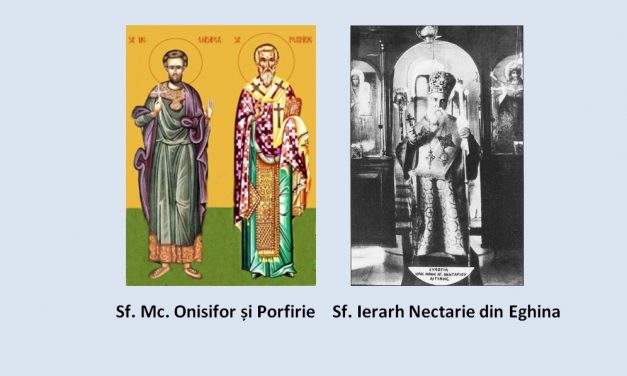 SINAXAR – 9 noiembrie: pomenirea Sfinților Mucenici Onisifor și Porfirie (303-305) și a Sfântului Ierarh Nectarie din Eghina (†1920)