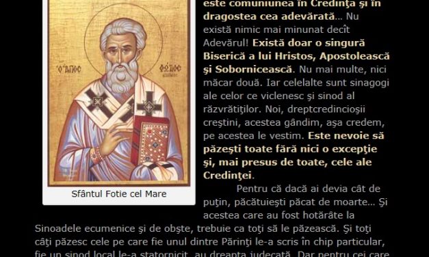Sf. Fotie cel Mare, Patriarhul Constantinopolului (sec.X) – din Epistola I către papa Nicolae