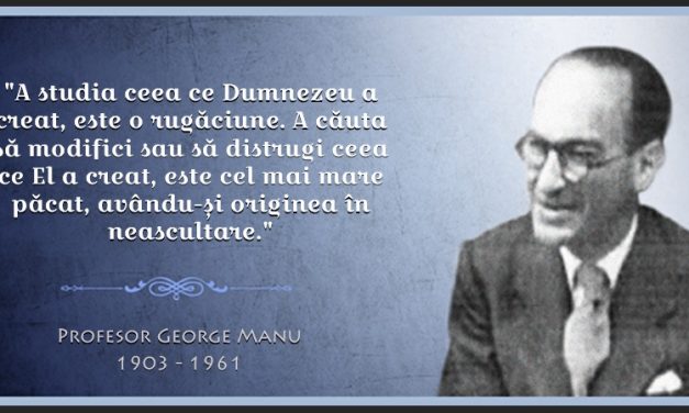 George Manu – rectorul Aiudului – unul dinte cei mai mari români ai tuturor timpurilor. Geniu al științei și incoruptibil. 60 ani de la trecerea la Domnul în Zarca Aiudului.