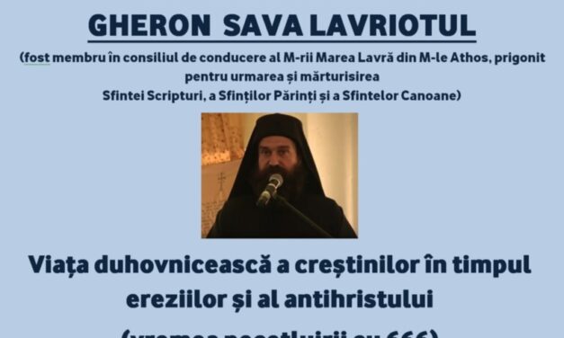 Conferință Gheron Sava Lavriotul – Bucuresti, 16 iunie 2021
