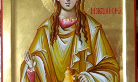SINAXAR – 22 iulie: pomenirea Sfintei, purtătoare de mir și întocmai cu Apostolii, Maria Magdalena și a Sfântului Ilie Lăcătușu