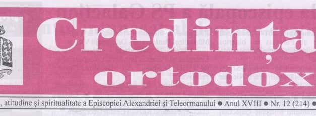 Revista Credința ORTODOXĂ nr. 214 – 12 pe decembrie 2014