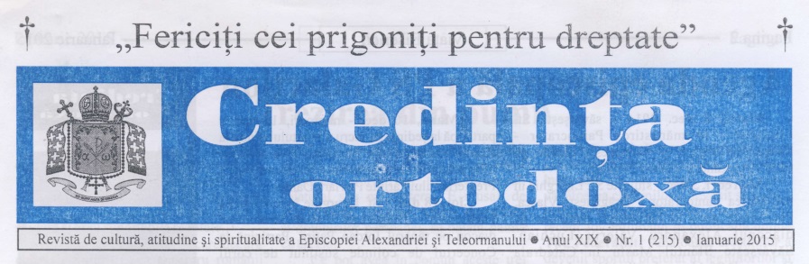 Revista Credința ORTODOXĂ nr. 215 – 1 pe ianuarie 2015