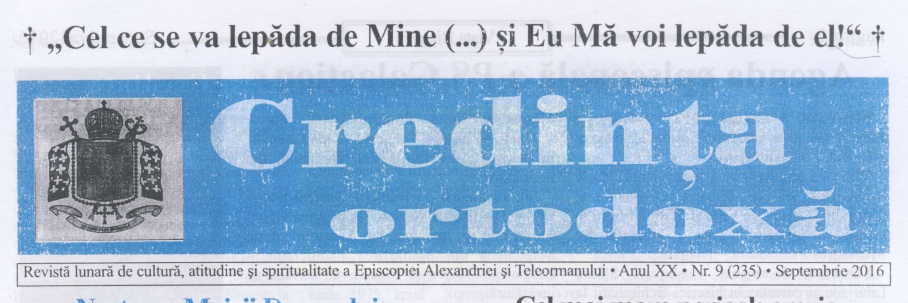 Revista Credința ORTODOXĂ nr. 235 – 9 pe septembrie 2016