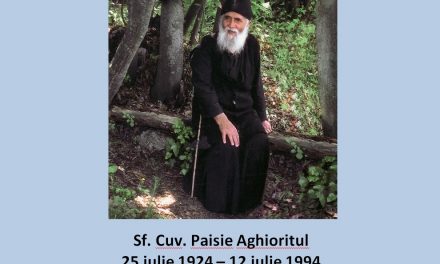 Pomenirea Sfântului Cuvios Paisie Aghioritul – trecut la Domnul în 12 iulie 1994