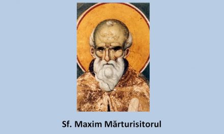 Sfântul Maxim Mărturisitorul – despre importanța mărturisirii Ortodoxiei
