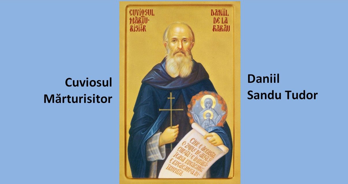 17 noiembrie – Pomenirea Ieroschimonahului DANIIL Sandu Tudor, inițiatorul grupului „Rugul aprins”