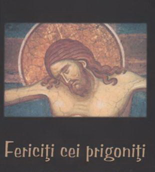 Fericiți cei prigoniți !