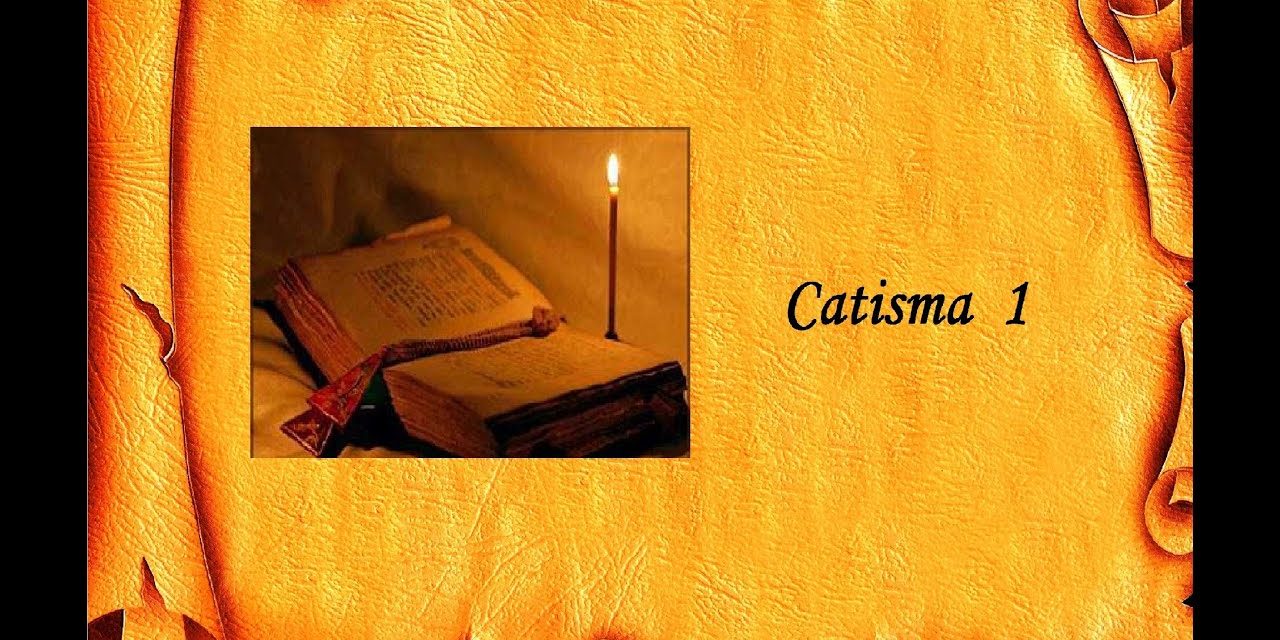 Psaltirea – Catisma întâi
