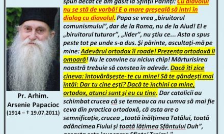NE VORBEȘTE PĂRINTELE ARSENIE PAPACIOC despre catolici, secte, pedeapsa cu moartea, răzbunare, Proscomidie… “Rămâne un singur lucru: Ade­vărul!”