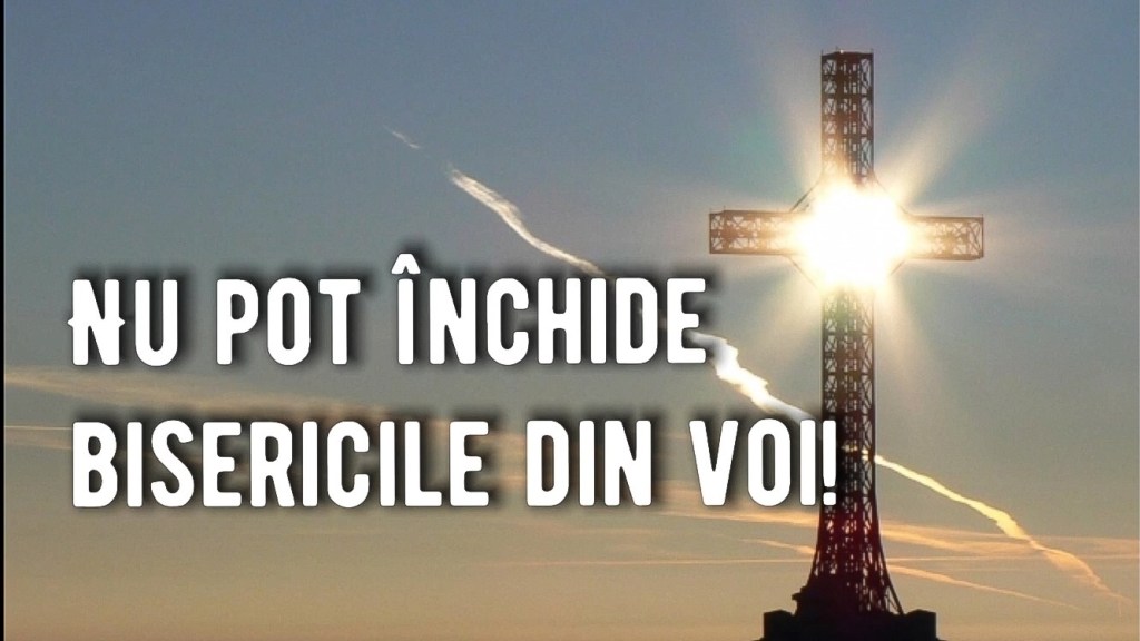 Nu pot închide bisericile din noi!