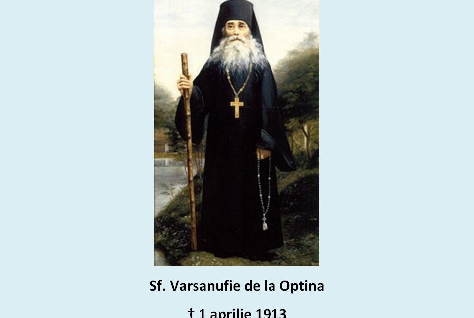 SFÂNTUL VARSANUFIE DE LA OPTINA despre vremurile din urmă și realitățile eshatologice: Fericit cel ce citește cuvintele cărții acesteia…