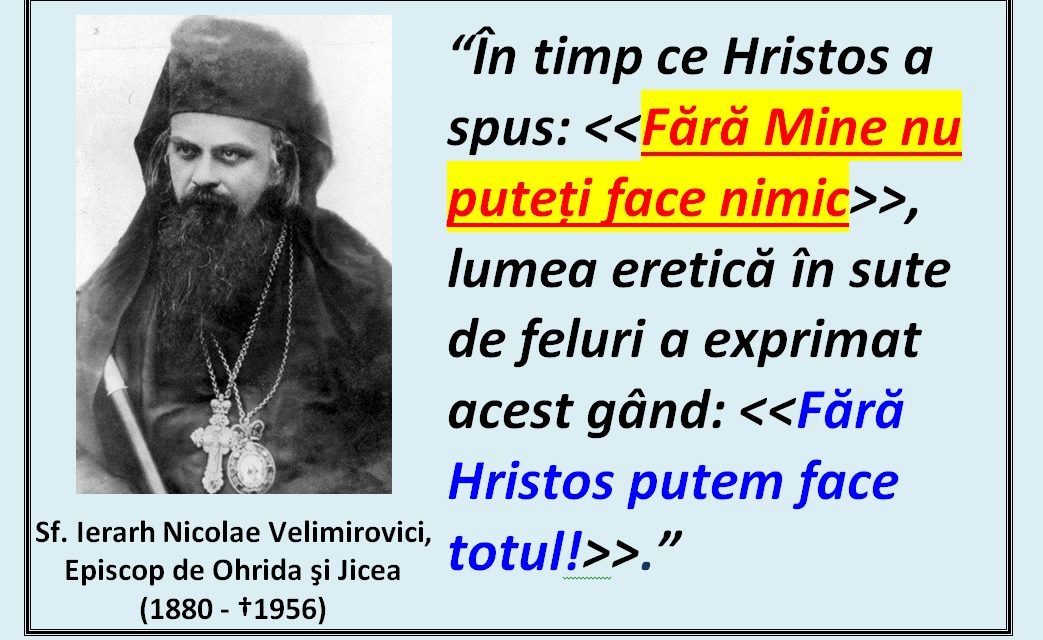 Mărgăritare duhovniceşti – citate din opera Sfântului Nicolae Velimirovici