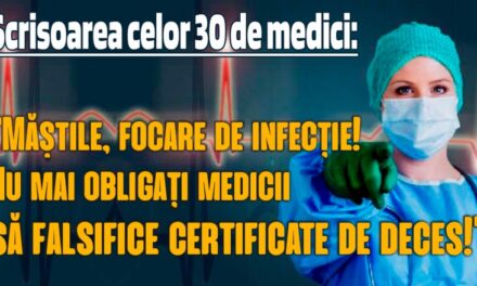 Scrisoarea celor 30 de medici: „Măștile, focare de infecție! Nu mai obligați medicii să falsifice certificate de deces!”