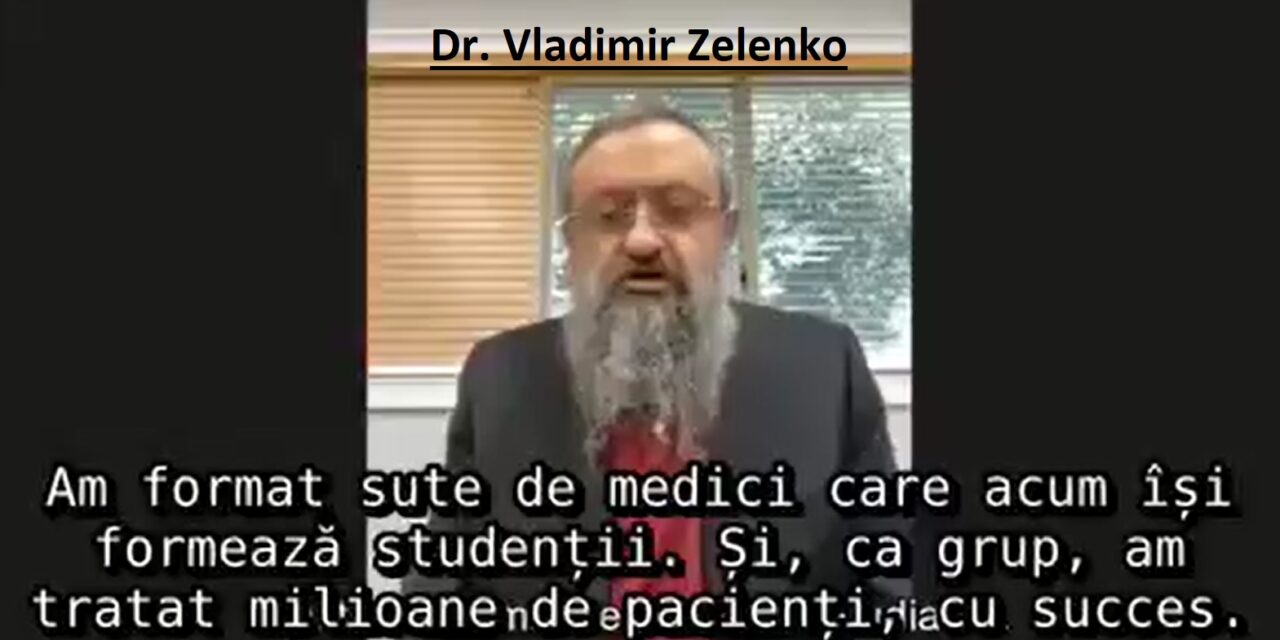 Dr. Vladimir Zelenko – despre tratarea COVID (video)
