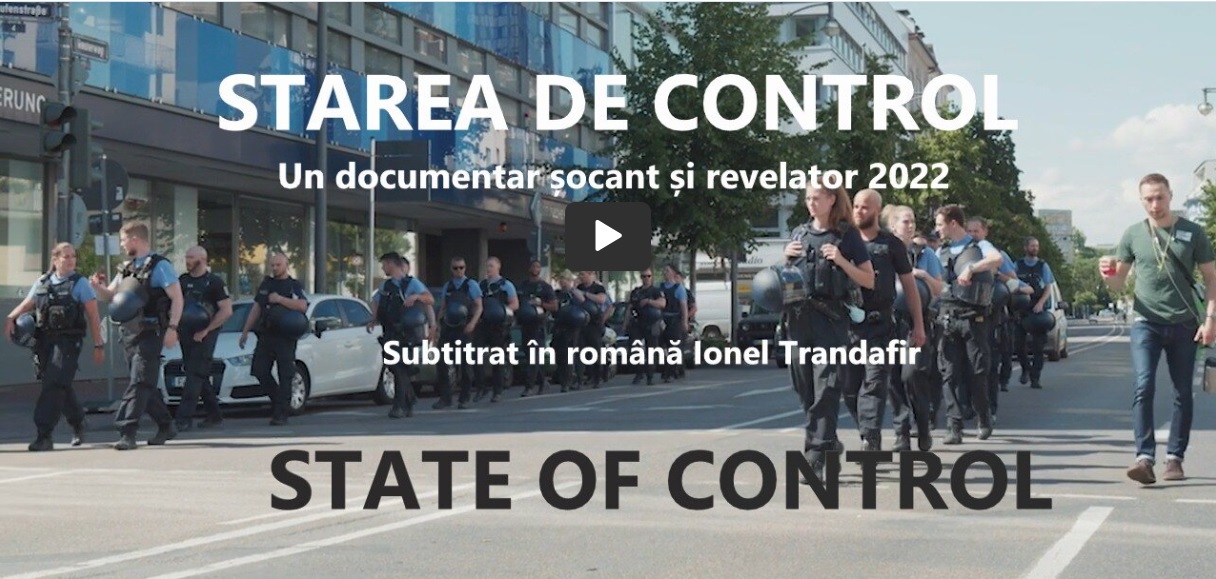 Starea de Control – Documentar tradus în limba română – 2022 (video)