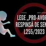 Legea ”pro-avort” respinsă de Senat. L255/2023 merge însă la Camera Deputaților, for decizional. Lista inițiatorilor și a susținătorilor Legii Pro-Avort