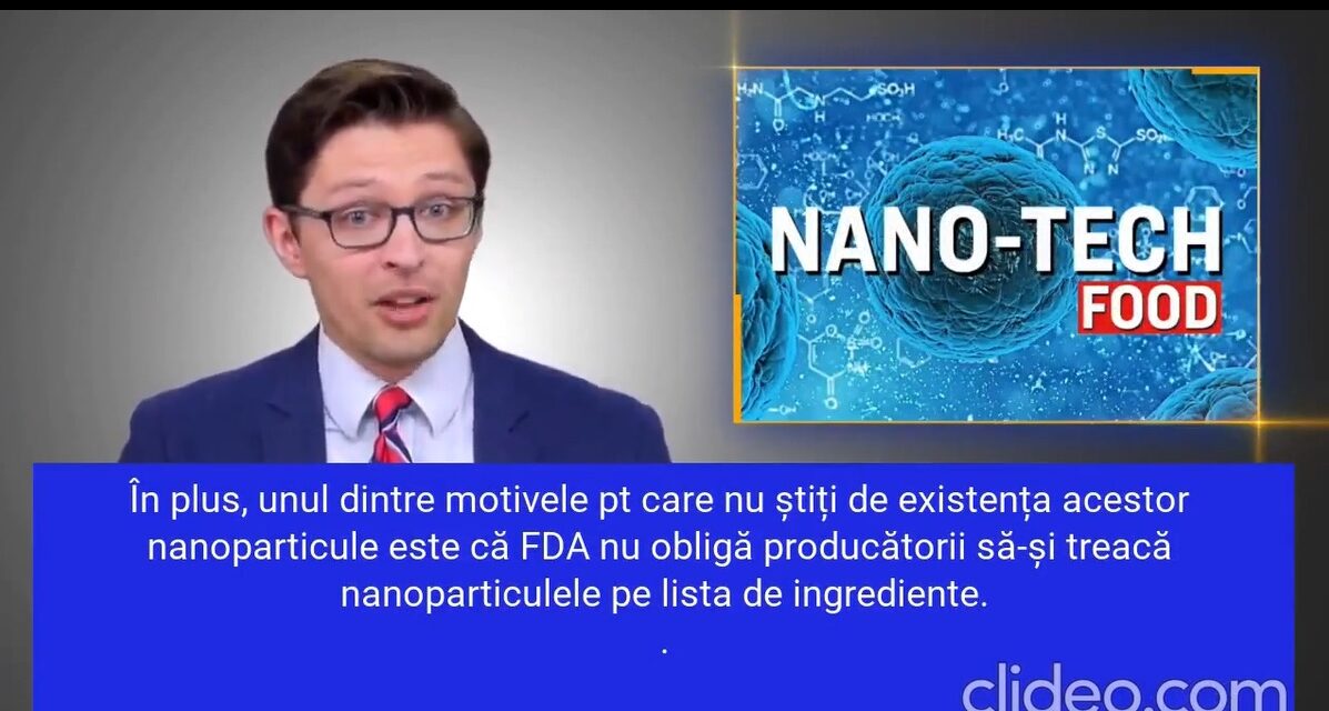 Există nanotehnologie în peste 2.000 de produse alimentare (video)