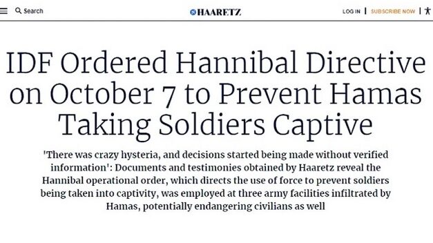 Directiva Hannibal: Israelul recunoaște că a ordonat uciderea propriilor civili și militari
