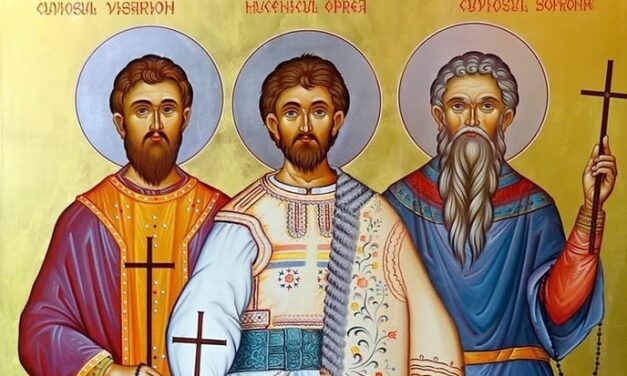 21 octombrie: Sf. Mărturisitori Visarion și Sofronie; Sf. Mucenic Oprea – Apărătorii ortodoxiei din Transilvania împotriva unirii silnice cu catolicii