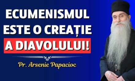 SĂPTĂMÂNA APOSTAZIEI numită și săptănâna de rugăciune ecumenică/ecumenistă, neortodoxă (18-25 ianuarie 2025)