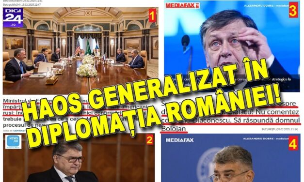 Haos generalizat în politica externă și diplomația României!