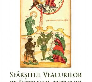 O carte EXCEPȚIONALĂ – Sfântul Mucenic Ermoghen – Sfârșitul veacurilor pe înțelesul tuturor – Tâlcuirea la apocalipsă a unui martir din secolul XX