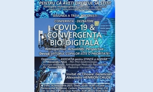 LIVE I-II: Conferința COVID-19, CONVERGENȚA BIO-DIGITALĂ la Parlamentul României. Interzisă abuziv de agenții vaccinării cu seruri experimentale, conferința științifică este găzduită de AUR. Invitată: geneticiana de renume mondial Alexandra Henrion-Caude
