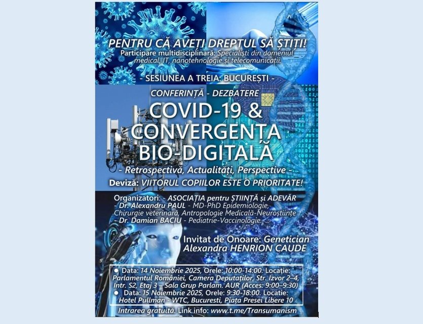 LIVE I-II: Conferința COVID-19, CONVERGENȚA BIO-DIGITALĂ la Parlamentul României. Interzisă abuziv de agenții vaccinării cu seruri experimentale, conferința științifică este găzduită de AUR. Invitată: geneticiana de renume mondial Alexandra Henrion-Caude