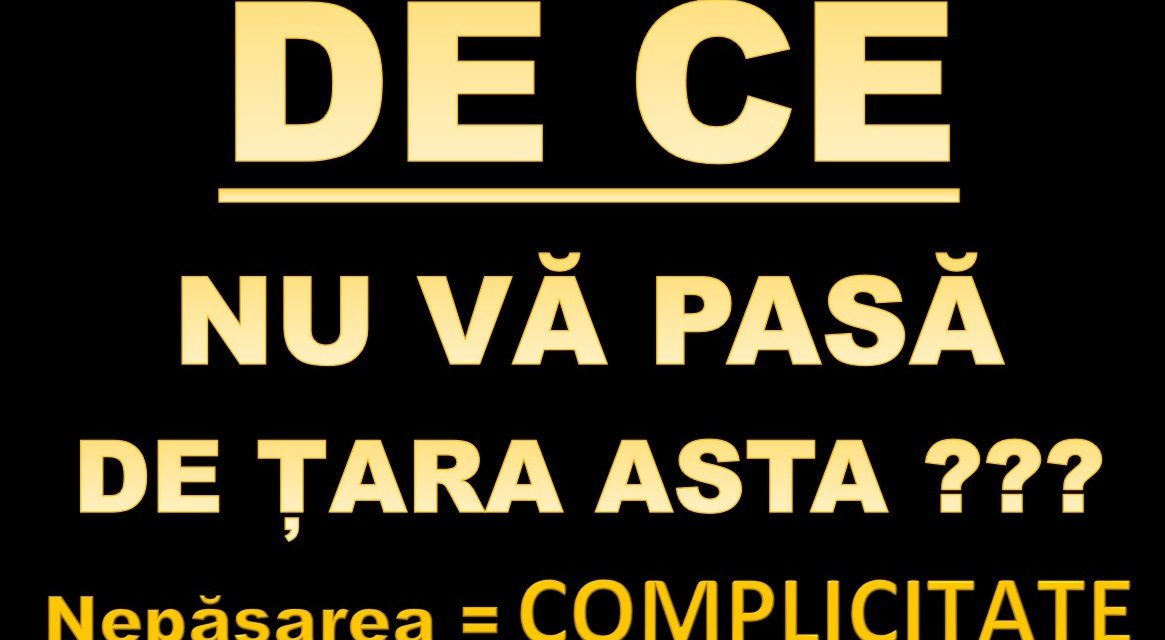 DE CE nu vă pasă de țara asta ?!?!?! (video)