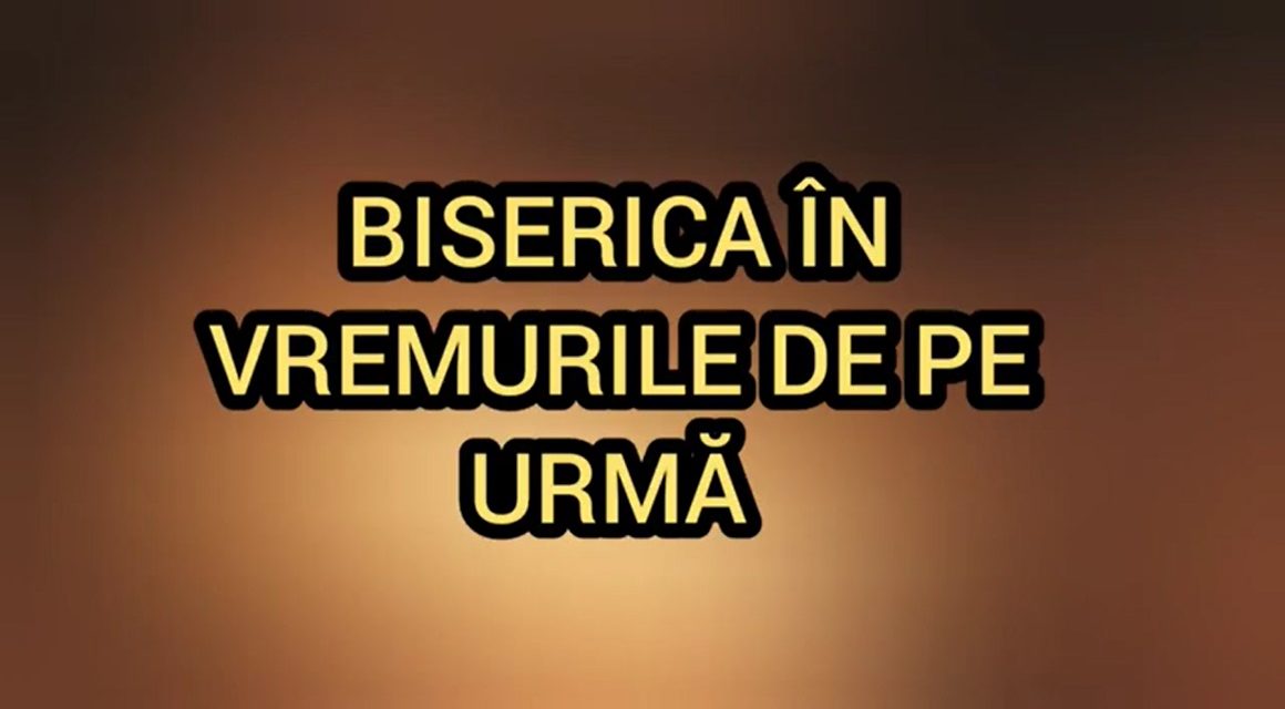 Biserica în vremurile de pe urmă. Împărtășiți acest scurt și valoros video tuturor celor de care vă pasă! Să ne fie de folos tuturor! Doamne ajută!