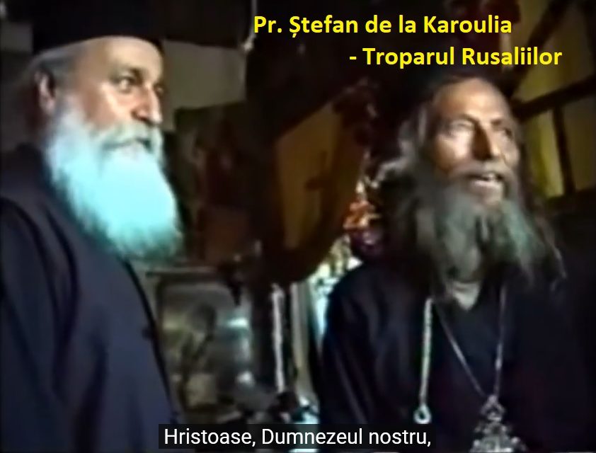 Pr. Ștefan de la Karoulia (Muntele Athos) – Troparul Rusaliilor (video)