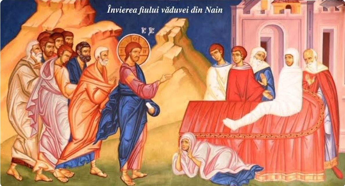 Predica Părintelui Antonie la Duminica a XX-a după Rusalii (Învierea fiului văduvei din Nain) – 18 octombrie 2026